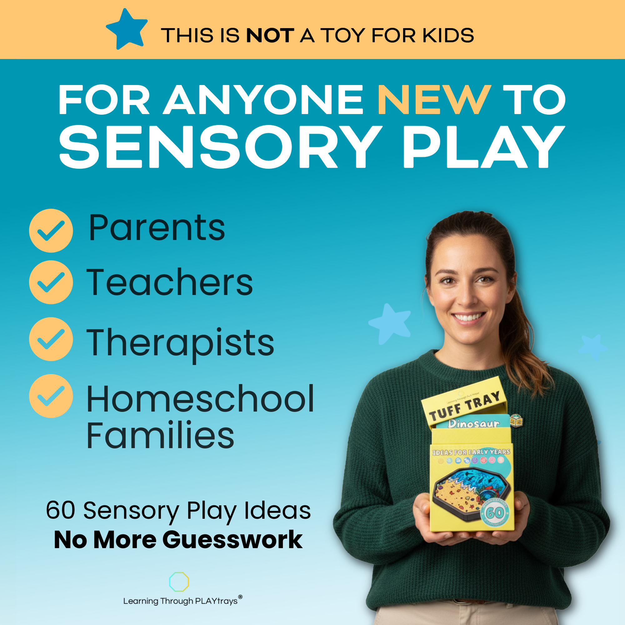 Book cover for 'For Anyone New to Sensory Play' by Learning Through PLAYtrays, featuring a woman holding a tuff tray product. 